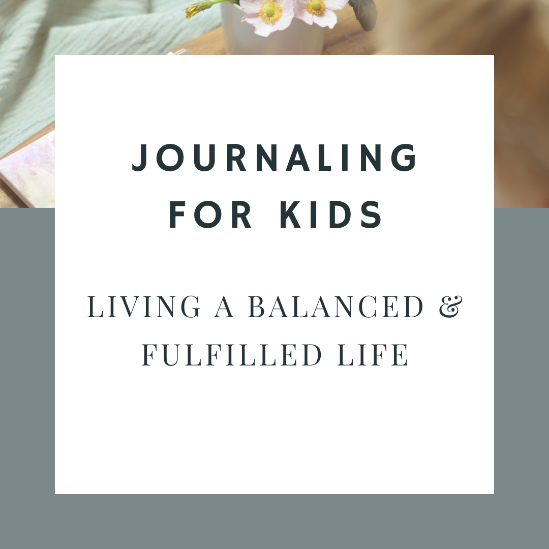 Journaling for Kids